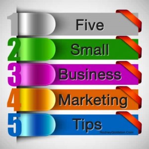 small business marketing advice from marketing speaker rodney goldston