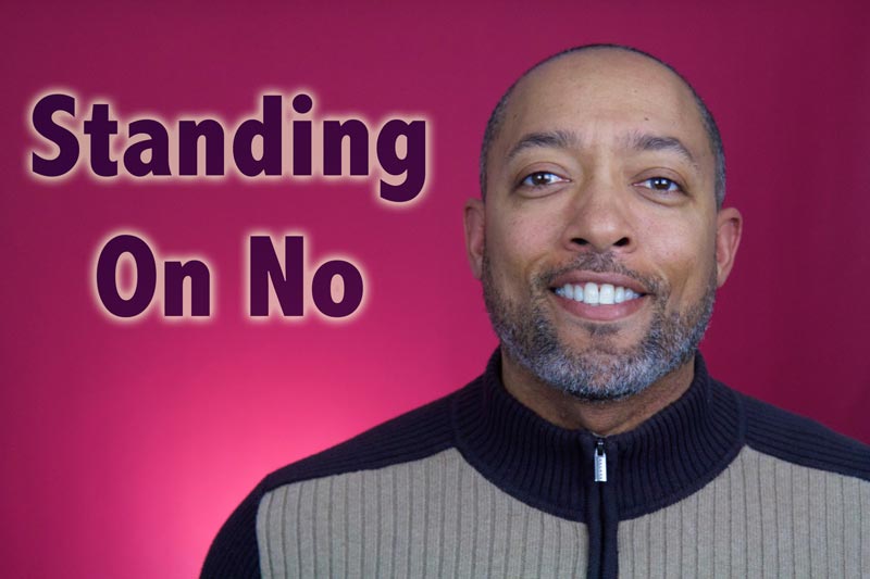 Standing On No