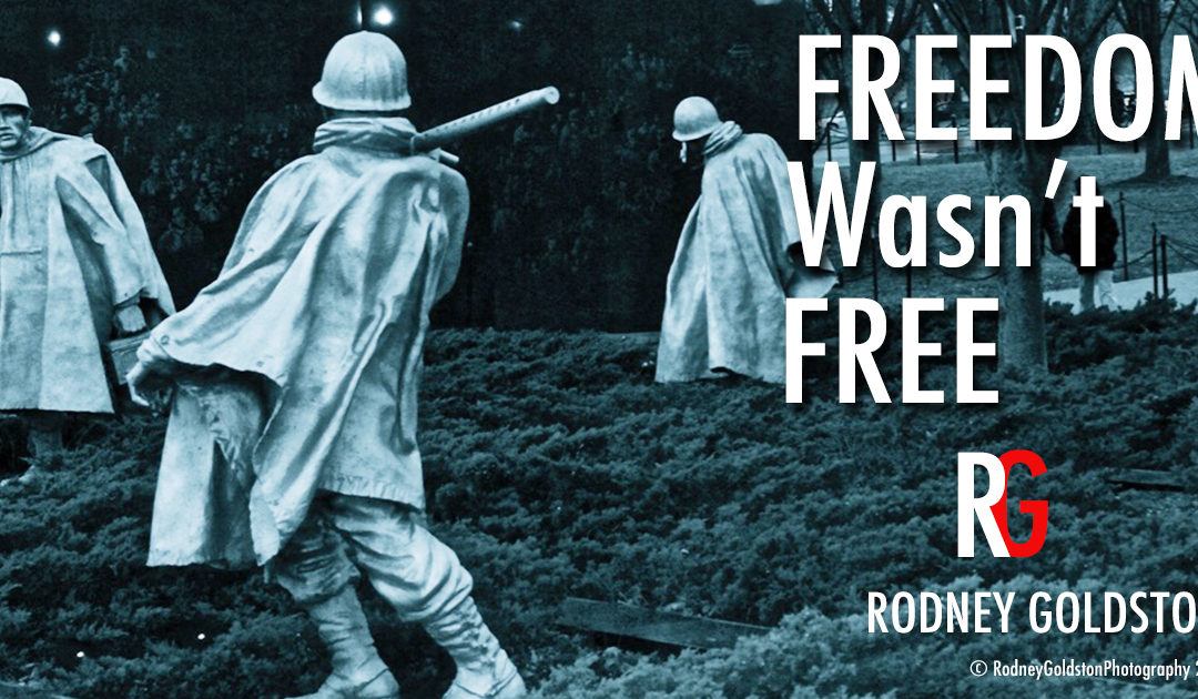 Freedom Wasn’t Free